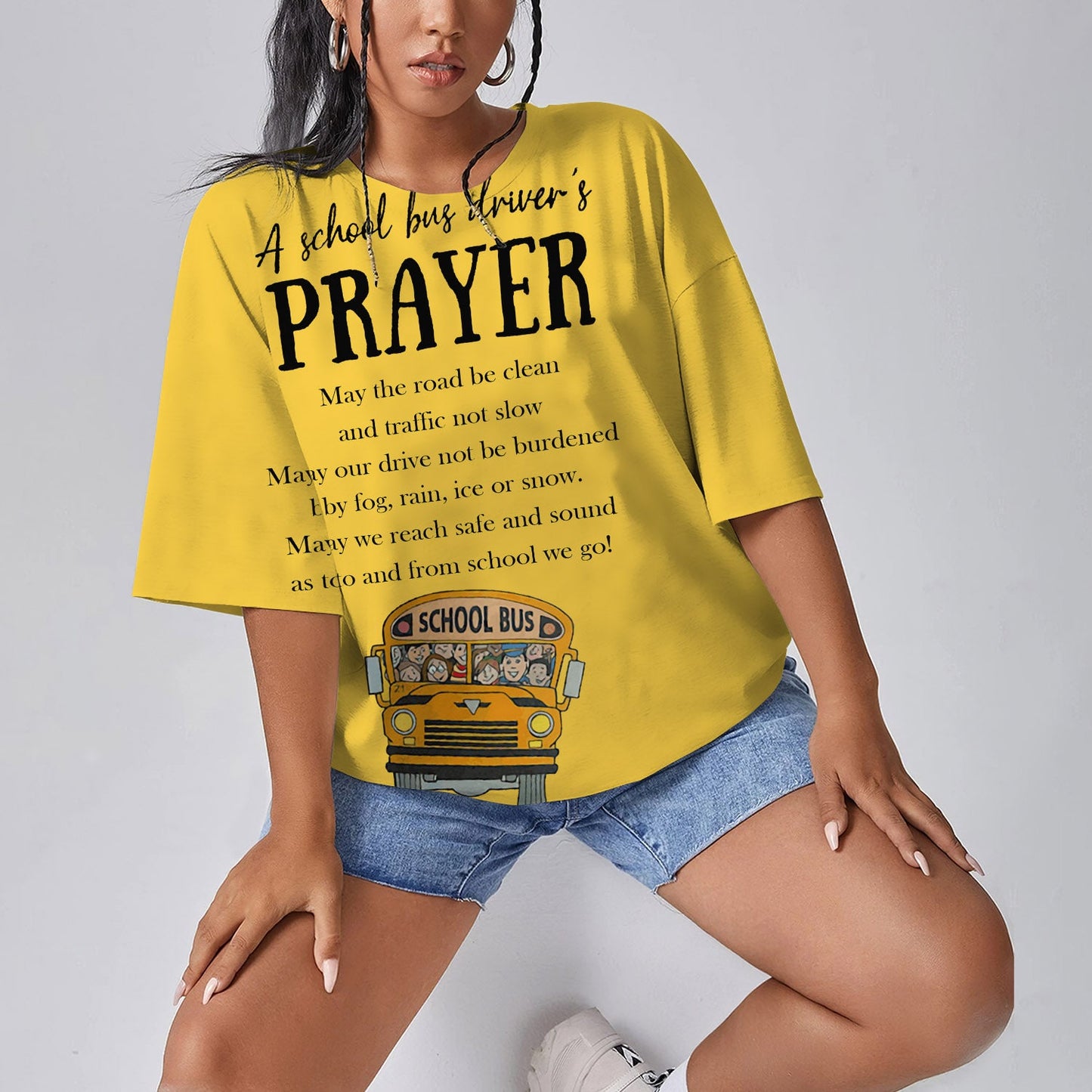 A School Bus Driver'S Prayer Personalized Women Oversized T-Shirt | Printed Graphic Tees